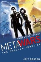 Faber & Faber - MetaWars: The Freedom Frontier: Book 4 - 9781408314623 - V9781408314623