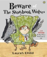 Lauren Child - Beware of the Storybook Wolves - 9781408314807 - V9781408314807