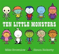 Mike Brownlow - Ten Little Monsters - 9781408334034 - V9781408334034