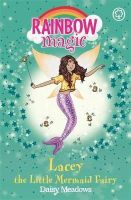 Daisy Meadows - Rainbow Magic: Lacey the Little Mermaid Fairy: The Fairytale Fairies Book 4 - 9781408336786 - V9781408336786