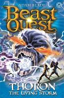 Adam Blade - Beast Quest: Thoron the Living Storm: Series 17 Book 2 - 9781408340806 - V9781408340806