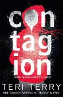 Teri Terry - Contagion: Book 1 (Dark Matter) - 9781408341728 - V9781408341728