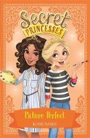 Rosie Banks - Secret Princesses: Picture Perfect: Book 12 - 9781408343975 - V9781408343975