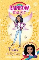Daisy Meadows - Rainbow Magic: Tiana the Toy Fairy: Toys AndMe Special Edition - 9781408349779 - V9781408349779