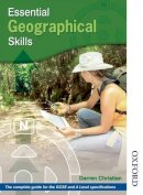 Christian, Darren - Essential Geographical Skills: The Complete Guide - 9781408503331 - V9781408503331