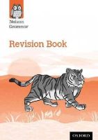 Wren, Wendy - Nelson Grammar Revision Book Year 6/P7 - 9781408523988 - V9781408523988