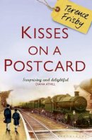Terence Frisby - Kisses on a Postcard: A Tale of Wartime Childhood - 9781408801062 - V9781408801062