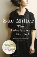 Ms Sue Miller - The Lake Shore Limited - 9781408807330 - KRF0023867
