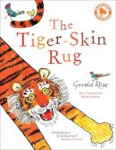 Gerald Rose - The Tiger-Skin Rug - 9781408813034 - V9781408813034