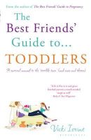 Vicki Iovine - The Best Friends´ Guide to Toddlers - 9781408814277 - V9781408814277