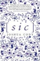 Joshua Cody - [sic] - 9781408822463 - V9781408822463