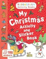 Bloomsbury Group - My Christmas Activity and Sticker Book (Bloomsbury Activity Books) - 9781408834787 - V9781408834787