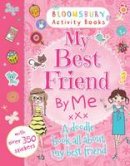Bloomsbury Activity Books - My Best Friend by Me! - 9781408847411 - V9781408847411