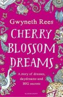 Gwyneth Rees - Cherry Blossom Dreams - 9781408852637 - V9781408852637