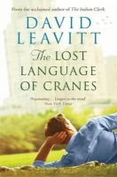 David Leavitt - The Lost Language of Cranes - 9781408854587 - V9781408854587