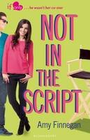 Amy Finnegan - Not in the Script: An If Only Novel - 9781408855539 - V9781408855539