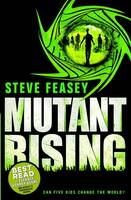 Steve Feasey - Mutant Rising - 9781408855720 - V9781408855720