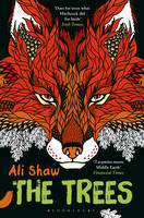 Ali Shaw - The Trees - 9781408862308 - V9781408862308