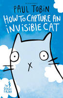 Paul Tobin - The Genius Factor: How to Capture an Invisible Cat - 9781408869970 - V9781408869970
