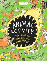 Isabel Thomas - Animal Activity: Cut, Fold and Make Your Own Wild Things (Chameleons) - 9781408870068 - 9781408870068