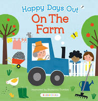 Ekaterina Trukhan - Happy Days Out: on the Farm - 9781408876701 - V9781408876701