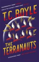 T. C. Boyle - The Terranauts - 9781408881767 - V9781408881767