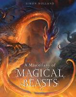 Simon Holland - A Miscellany of Magical Beasts - 9781408881958 - V9781408881958
