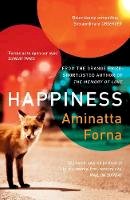 Aminatta Forna - Happiness - 9781408893289 - 9781408893289