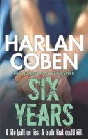 Harlan Coben - Six Years - 9781409103943 - KRF2231935