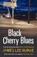 James Lee Burke - Black Cherry Blues - 9781409109501 - V9781409109501