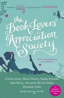 Various - The Book Lovers´ Appreciation Society: Breast Cancer Care Short Story Collection - 9781409117377 - V9781409117377