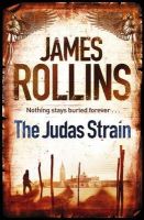 James Rollins - The Judas Strain - 9781409117490 - V9781409117490