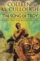 Colleen Mccullough - The Song Of Troy - 9781409118558 - V9781409118558