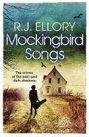 R. J. Ellory - Mockingbird Songs - 9781409121350 - V9781409121350
