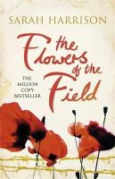 Sarah Harrison - The Flowers of the Field - 9781409128755 - V9781409128755