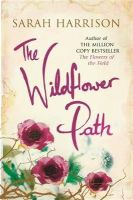 Sarah Harrison - The Wildflower Path - 9781409128892 - V9781409128892