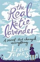 Erica James - The Real Katie Lavender - 9781409135395 - V9781409135395
