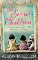 Alison Mcqueen - The Secret Children - 9781409135517 - V9781409135517