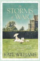 Kate Williams - The Storms of War - 9781409144885 - V9781409144885