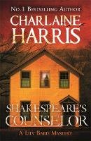 Charlaine Harris - Shakespeare´s Counselor: A Lily Bard Mystery - 9781409147329 - V9781409147329