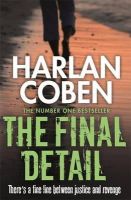 Harlan Coben - The Final Detail - 9781409150497 - 9781409150497