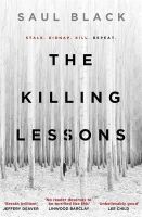 Saul Black - The Killing Lessons - 9781409152958 - KCG0003244
