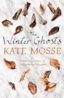 Kate Mosse - The Winter Ghosts - 9781409156406 - KI20003370