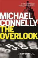 Michael Connelly - The Overlook - 9781409157328 - 9781409157328