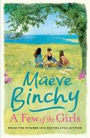 Maeve Binchy - A Few of the Girls - 9781409161448 - V9781409161448