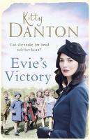 Kitty Danton - Evie´s Victory: Evie´s Dartmoor Chronicles, Book 3 - 9781409164876 - V9781409164876