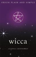 Greenaway, Leanna - Wicca, Orion Plain and Simple - 9781409169833 - V9781409169833