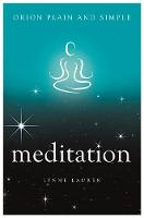 Lynne Lauren - Meditation, Orion Plain and Simple - 9781409169956 - V9781409169956
