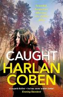 Harlan Coben (Author) - Caught - 9781409179436 - 9781409179436
