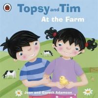 Jean Adamson - Topsy and Tim: At the Farm - 9781409303367 - V9781409303367